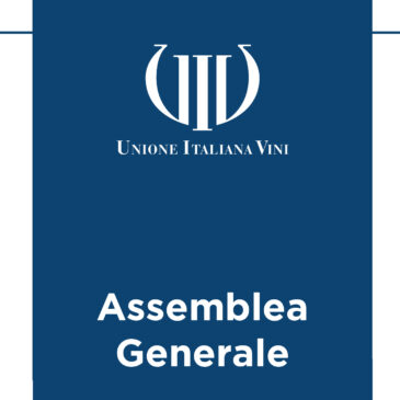 Unione Italiana Vini- Assemblea Generale: Verso la sostenibilità, la transizione del PNRR e gli obiettivi del vino