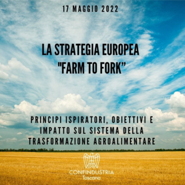 La strategia europea Farm to Fork: Riccaboni interviene al seminario speciale di Confindustria Toscana
